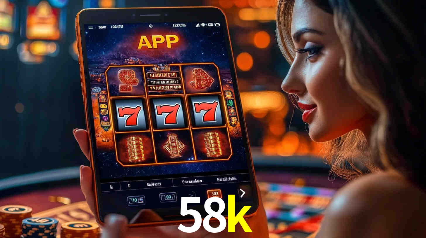 58k: A Experiência de Casino com Jogos de Mesa ao Vivo
